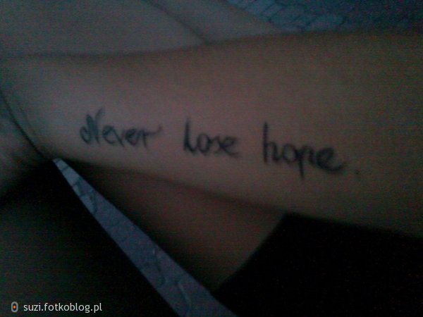Nigdy nie trać nadziei :)