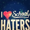 I ♥ School haters  ::  