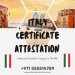 Italy Certificate Attestation / Award Winning Legalization Company in Dubai and Abu Dhabi, UAE  :: UAE Attestation for Italy documents. Get free quote now for Attestation Process and Attestation Char 